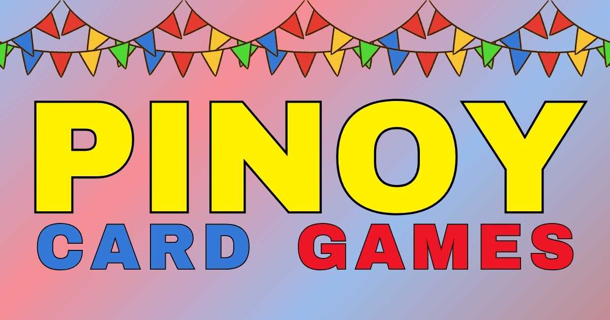 PINOY CARD GAMES